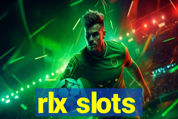 rlx slots